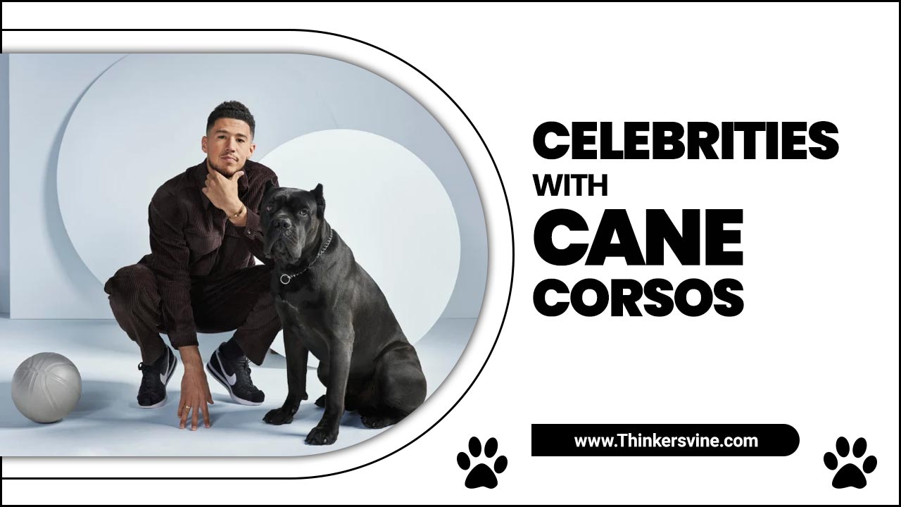 Celebrities With Cane Corsos